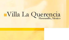 Villa La Querencia, Manzanillo